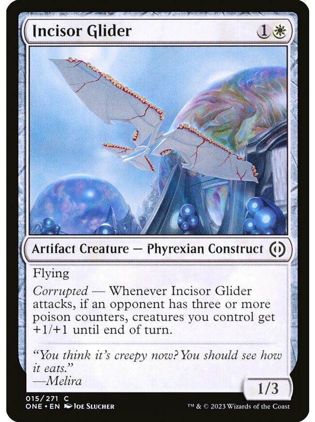 Incisor Glider