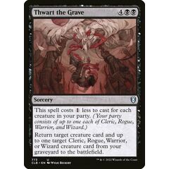 Thwart the Grave