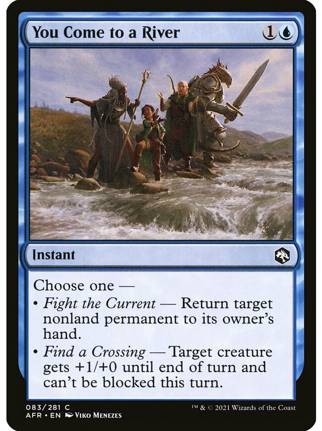 You Come to a River