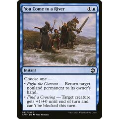 You Come to a River
