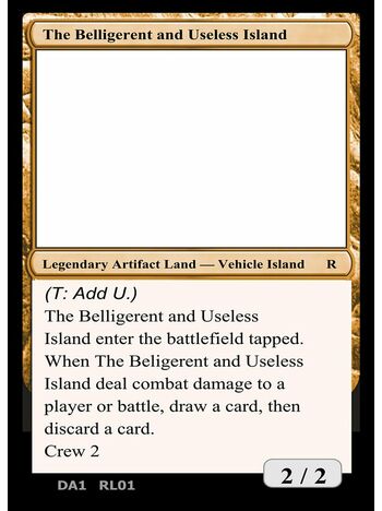 The Belligerent and Useless Island