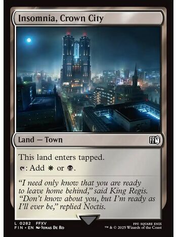 Insomnia, Crown City