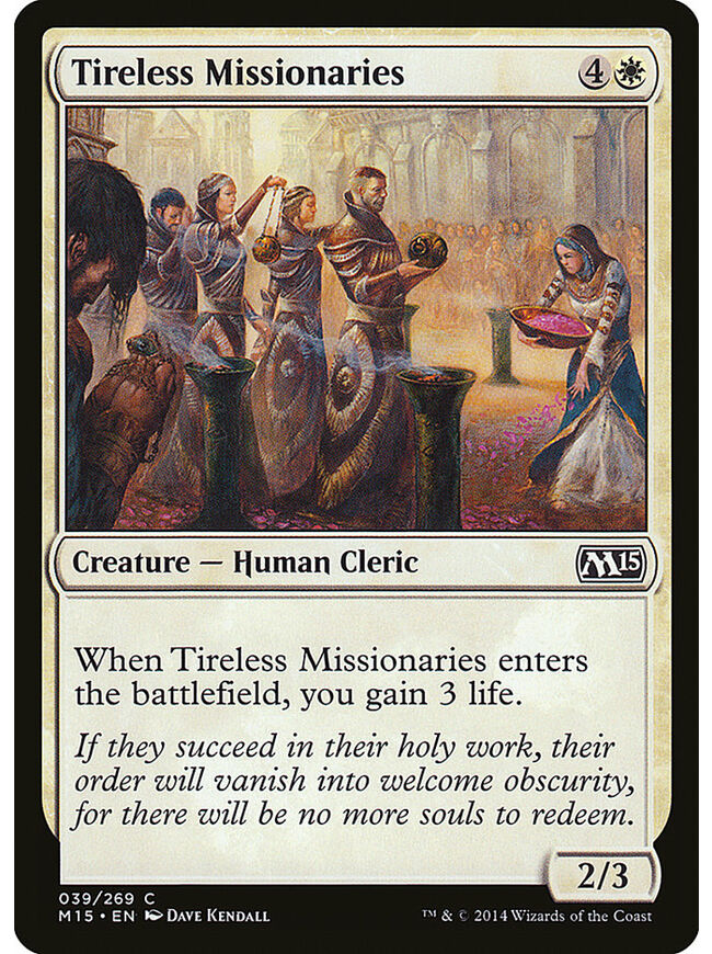 Tireless Missionaries