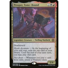 Prosper, Tome-Bound