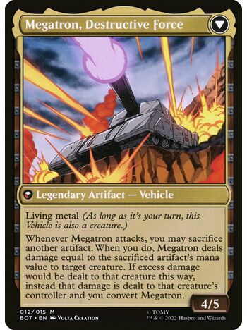 Megatron, Tyrant // Megatron, Destructive Force