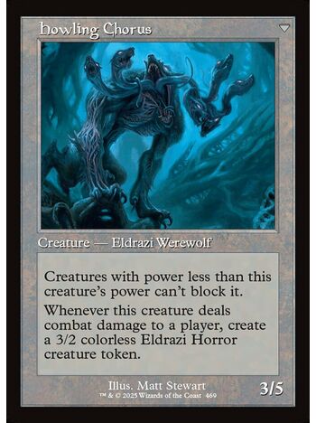 Shrill Howler // Howling Chorus