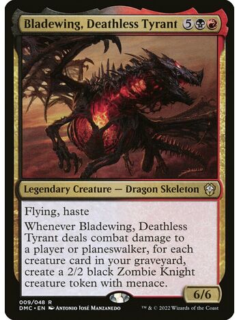Bladewing, Deathless Tyrant