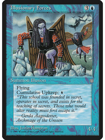 Illusionary Forces