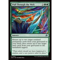 Pull Through the Weft