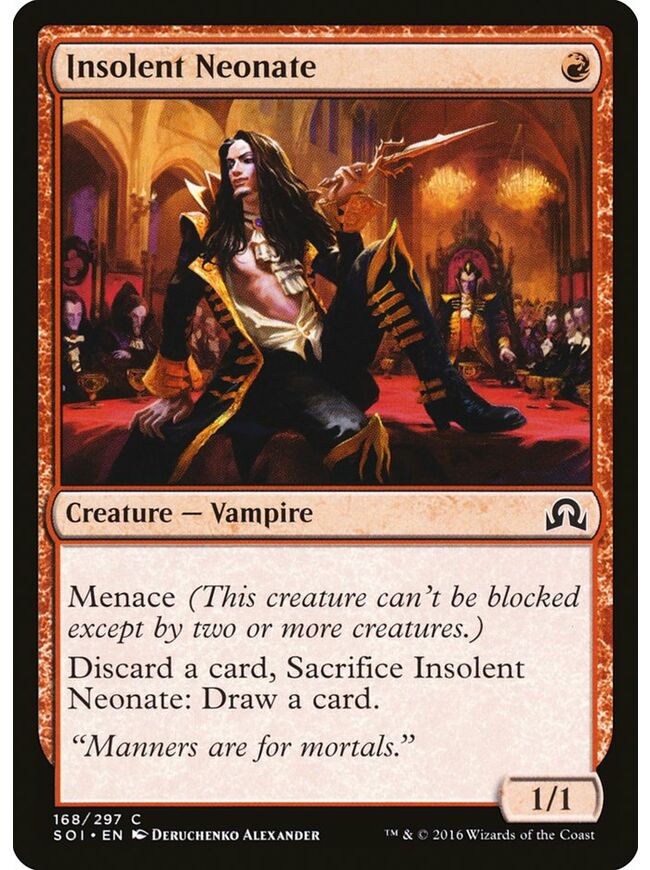Insolent Neonate