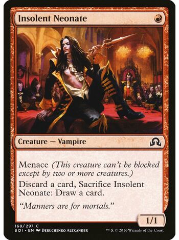 Insolent Neonate