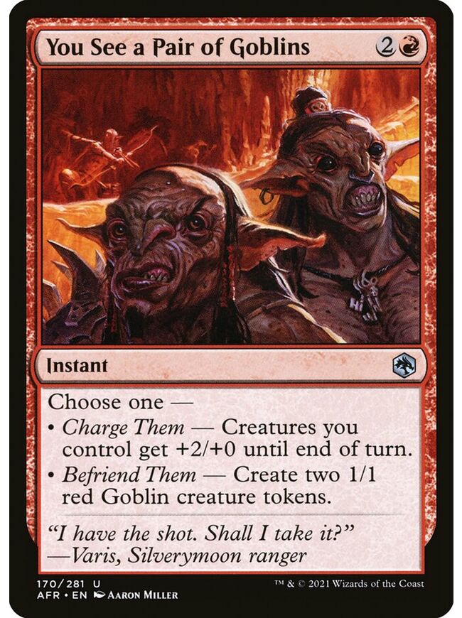 You See a Pair of Goblins