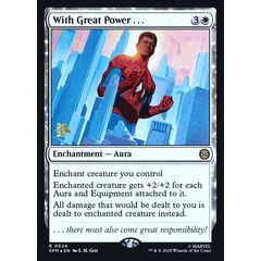 With Great Power...