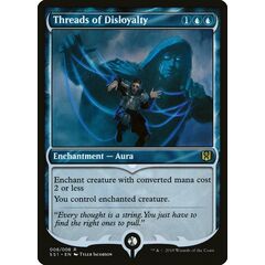 Threads of Disloyalty