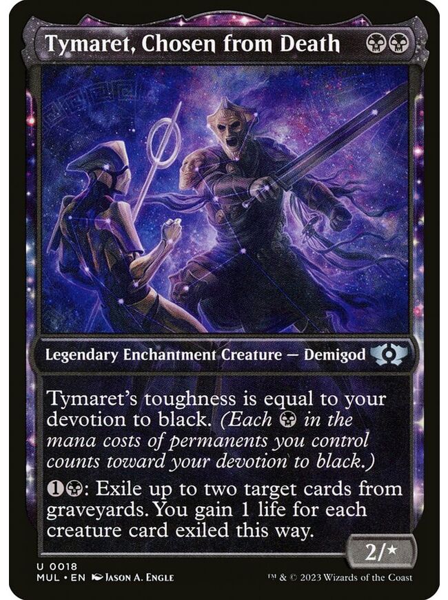 Tymaret, Chosen from Death