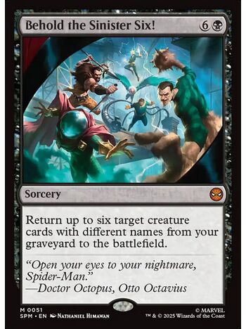 Behold the Sinister Six!