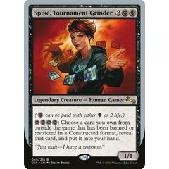 Spike, Tournament Grinder