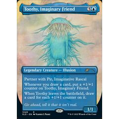 Toothy, Imaginary Friend