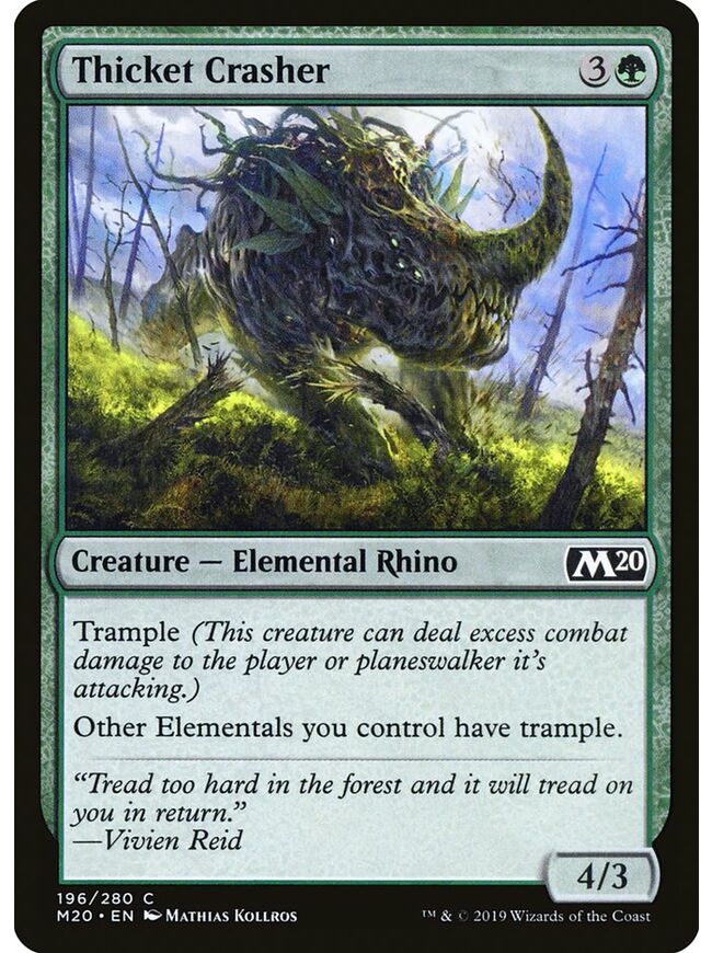 Thicket Crasher