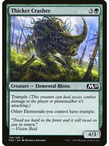 Thicket Crasher