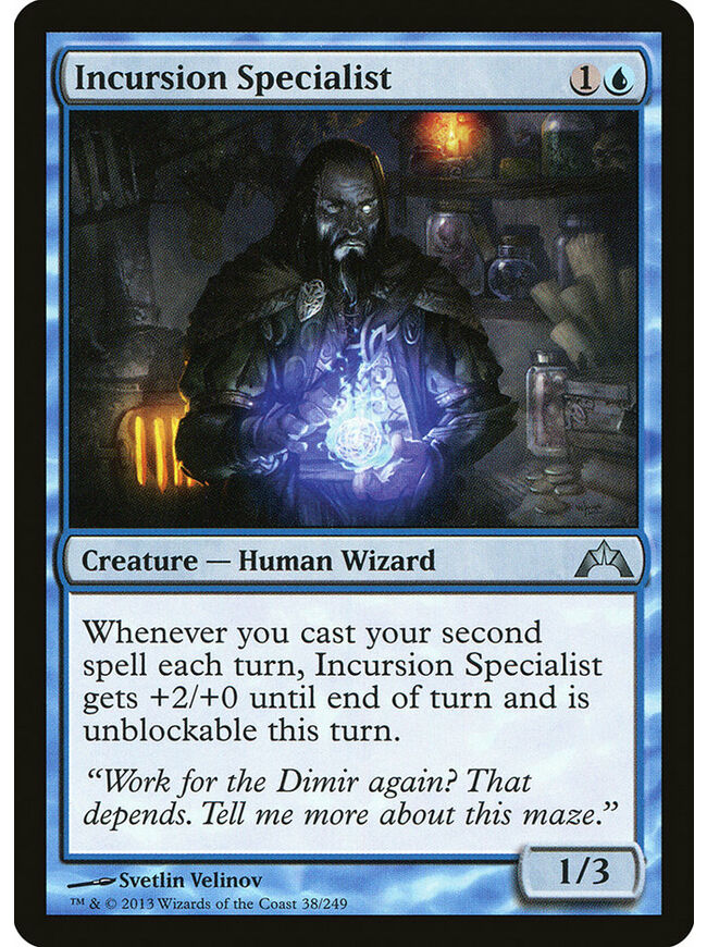 Incursion Specialist