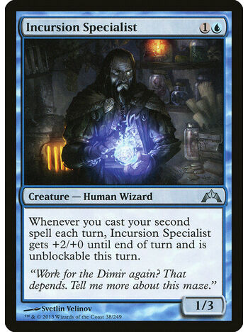 Incursion Specialist
