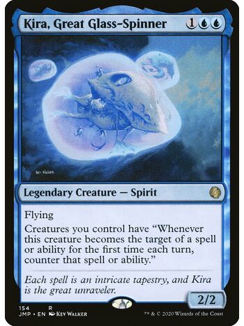 Kira, Great Glass-Spinner