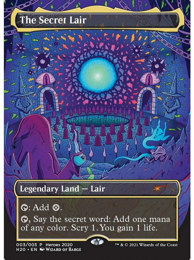 The Secret Lair