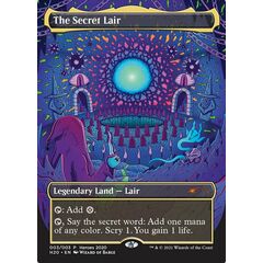 The Secret Lair