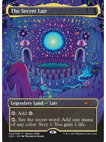 The Secret Lair