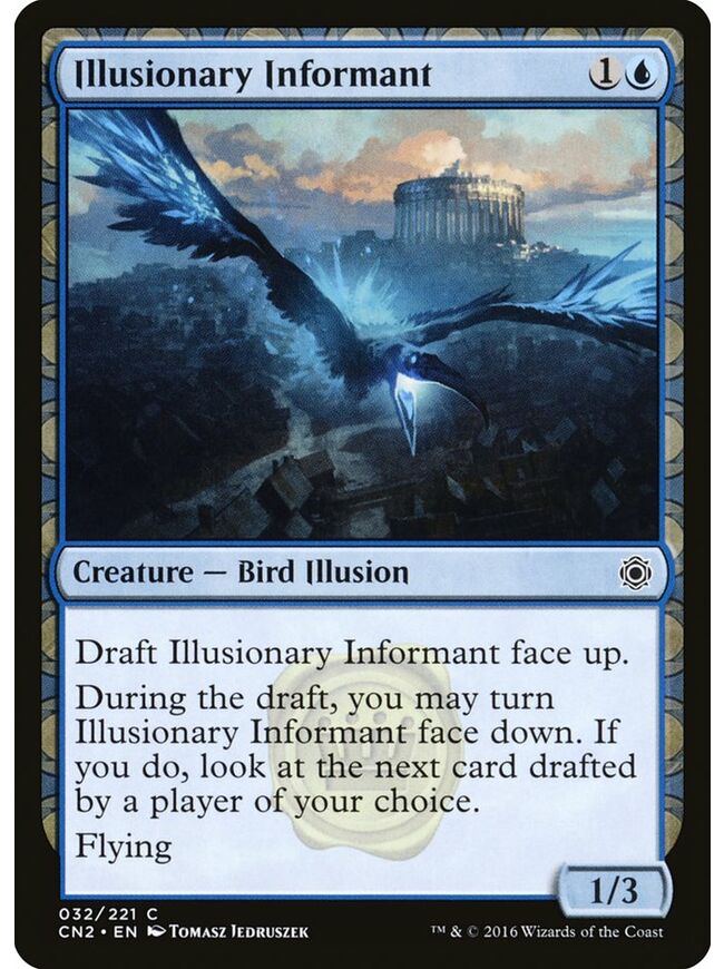 Illusionary Informant