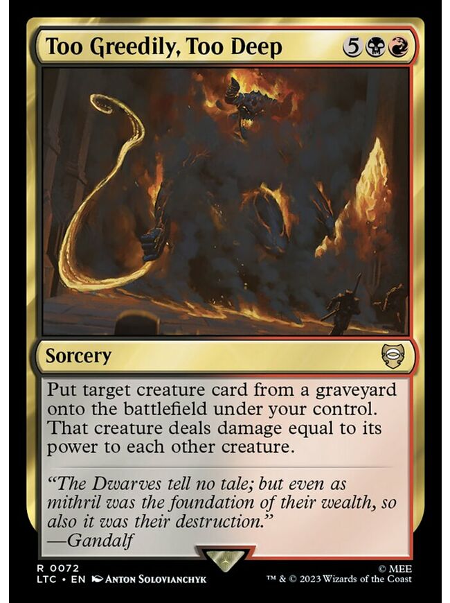 Too Greedily, Too Deep