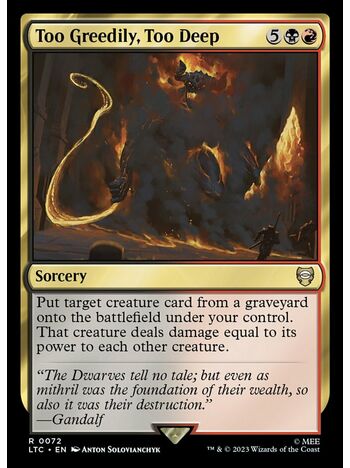 Too Greedily, Too Deep