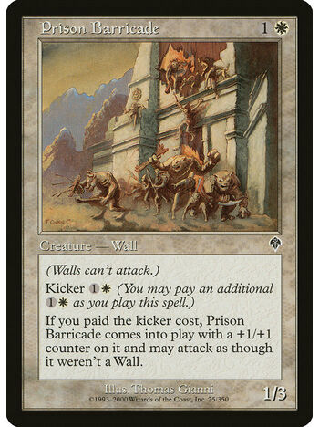 Prison Barricade
