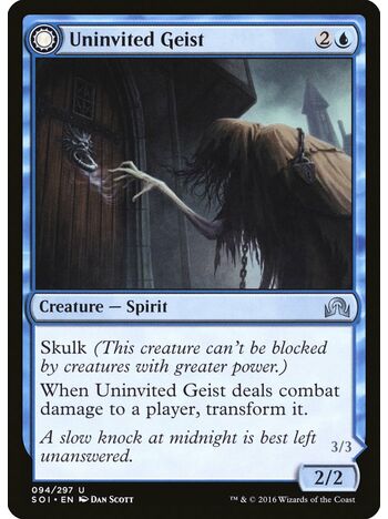 Uninvited Geist // Unimpeded Trespasser