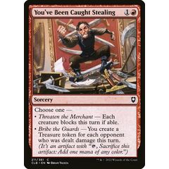 You've Been Caught Stealing