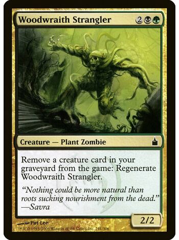 Woodwraith Strangler