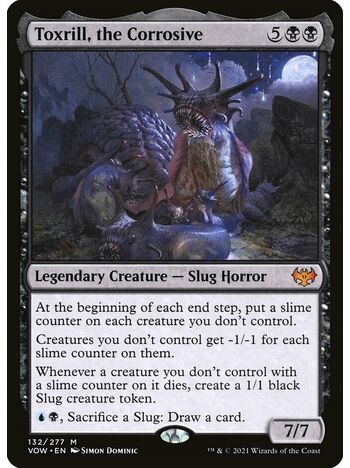 Toxrill, the Corrosive