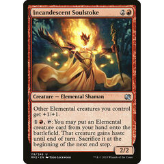 Incandescent Soulstoke