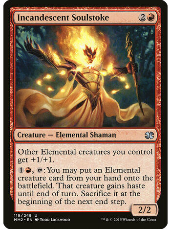 Incandescent Soulstoke