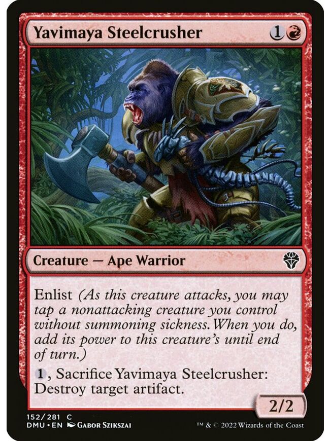 Yavimaya Steelcrusher