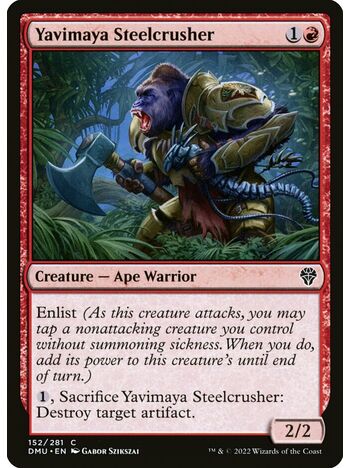 Yavimaya Steelcrusher