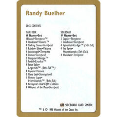 Randy Buehler Decklist