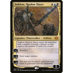 Dakkon, Shadow Slayer